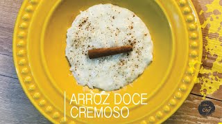 SUPER FÁCIL | ARROZ DOCE CREMOSO | COM CANELA | POUCOS INGREDIENTES | SOBREMESA | É MUITO BOM