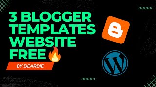 Top 3 Free Websites for Blogger Templates | You really need it ?|blogger bloggerstyle blogging