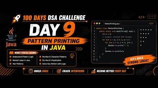 🚀 Day 9: Master Pattern Printing in Java | Learn the Logic | 100 Days DSA Challenge