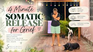 4-Minute Somatic Release for Grief | Move, Feel & Let Go