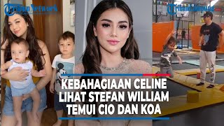 Celine Evangelista Akhirnya Pamer Momen Stefan William Bareng Cio dan Koa #tribunlampung