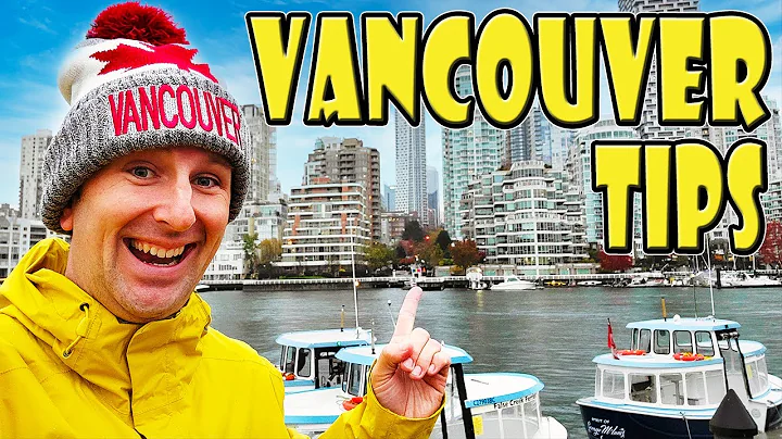 VANCOUVER TRAVEL TIPS: 11 Things to Know Before You Go