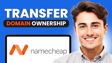 How To Transfer Domain Ownership on Namecheap (Step by Step)