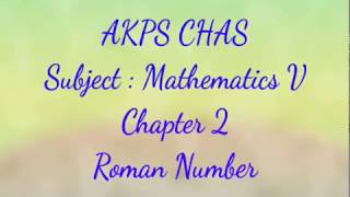 AKPS, Class 5, Sub Maths, Chapter 2, Roman Numerals, Part 1