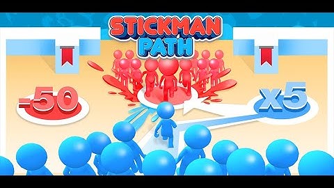 Stickman Path - Game Play