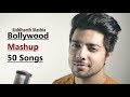 Siddharth Slathia | 1 Beat Bollywood Mashup of 50 Songs | Bollywood Cover Songs