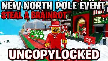 Steal A Brainrot Uncopylocked New North Pole  UPDATE  | Roblox Studio Tutorial