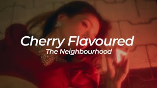 The Neighbourhood - Cherry Flavoured | Lyrics | Sub. Español