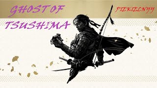 Ghost Of Tsushima odc.90 - Gram na PS4. Brak PC i XBOX. Sub za Suba.