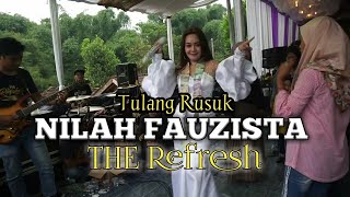 Nilah Fauzista feat The Refresh - Tulang Rusuk