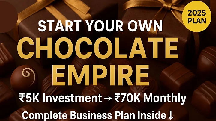 Start Chocolate Business from Home | ₹5000 Investment → ₹70K Monthly Revenue | Full Business Plan
