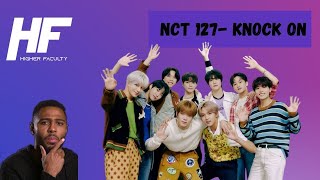 NCT 127- Knock On Reaction: Higher Faculty