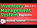 Inventory Management System Database in Access for Beginners - Part-I