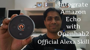 Integrate Amazon Echo with Openhab2 using Official Alexa Skill for Home Automation - Baba Awesam