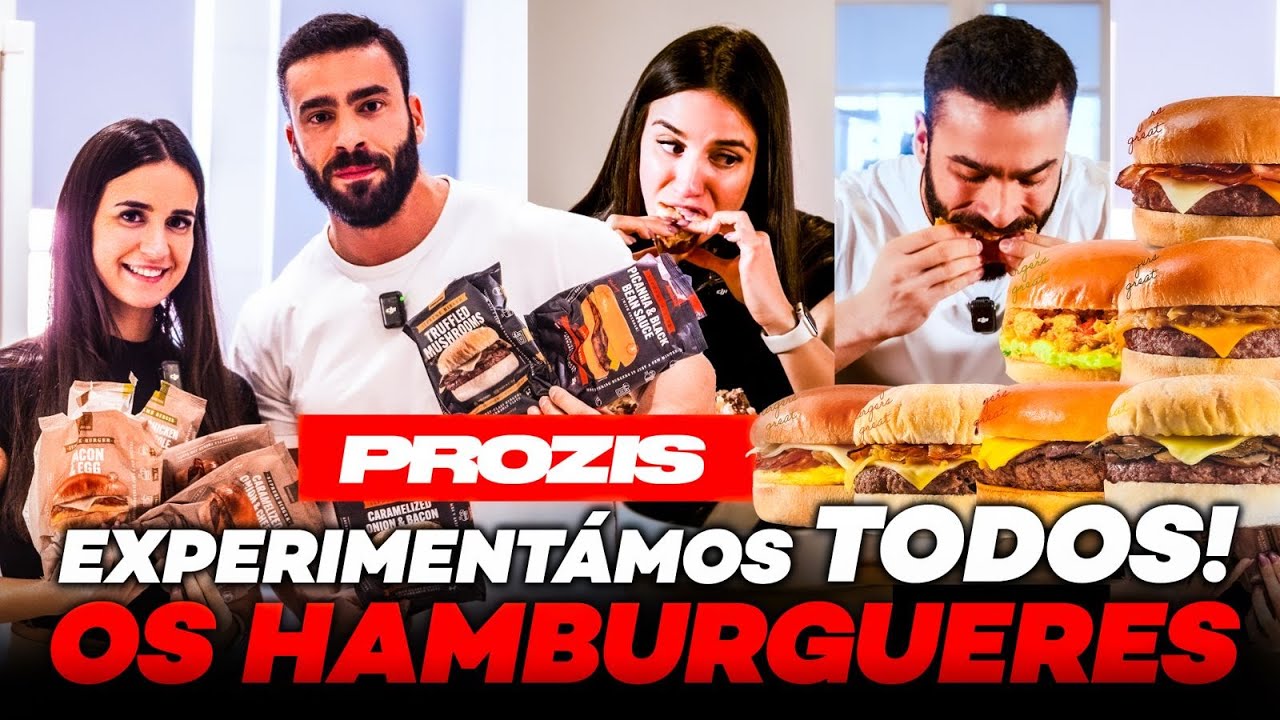 EXPERIMENTÁMOS TODOS OS HAMBÚRGUERES DA PROZIS * Tivemos de ser sinceros!