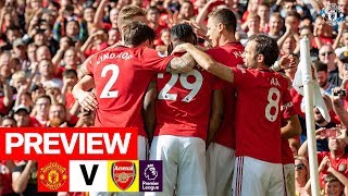 Preview | Manchester United v Arsenal | Premier League 2019/20