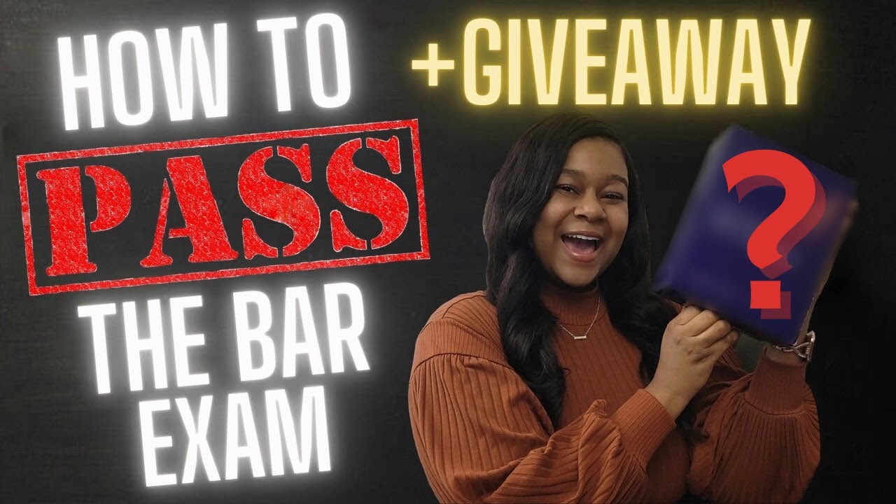 How To PASS The Bar Exam + GIVEAWAY | 5 MORE Tips - YouTube