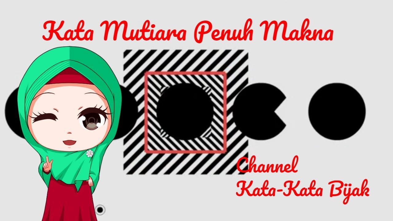 Kata Mutiara Penuh Hikmah Kata Kata Bijak Kehidupan YouTube