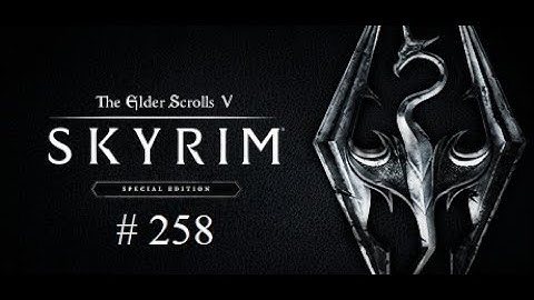 The Elder Scrolls V: Skyrim walkthrough part 258 Alftand cathedral