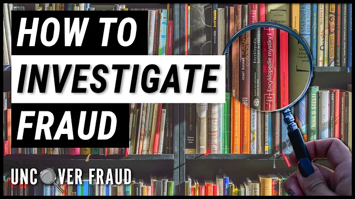 How to Identify and Investigate Fraud in your Business | Uncover Fraud