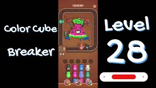 Color Cube Breaker Level 28 Gameplay 🎮 | Smash Cubes Puzzle Game | Go Answer