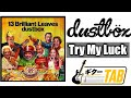 【TAB譜】Try My Luck / dustbox【ギター】