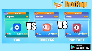 Evo pop Android | Original vs Balloon vs Smog