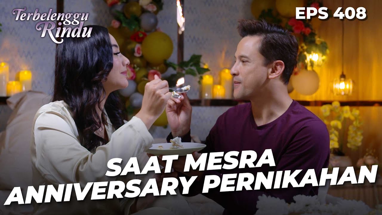 Kue Cantik Anniversary Pernikahan Biru & Amira | TERBELENGGU RINDU | EPS. 408 (4/4)