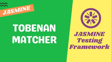 22. toBeNaN Matcher to find the value whether it is NaN or not - Jasmine Testing Framework