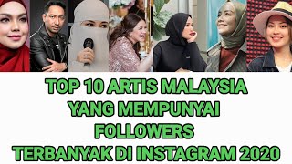 Top 10 Artis Malaysia Yang Mempunyai Followers Terbanyak Di Instagram 2020
