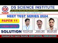 NEET TEST SERIES 2024  "CHEMISTRY"   [PAPER 12_27-03-2024] #dsscienceacademy