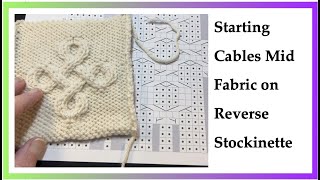 Lifted Increases on Rev Stockinette Stitch, Starting Cables Mid Fabric by Knitting with Suzanne Bryan 3,488 views 2 years ago 7 minutes