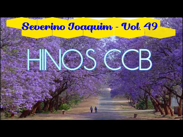 HINOS CCB - Severino Joaquim - Vol. 49 class=