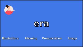 ERA - المعنى والنطق