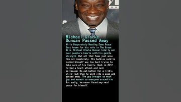 Michael Clarke Duncan Died Begging for Rest