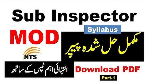 NTS NTS Past Papers || NTS MOD Syllabus || MOD Sub Inspector Complete Solved Paper 17/11/19: Part-01