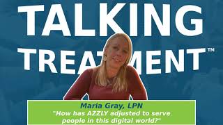 Living in a digital world: AZZLY serves mental healthcare and addiction treatment providers