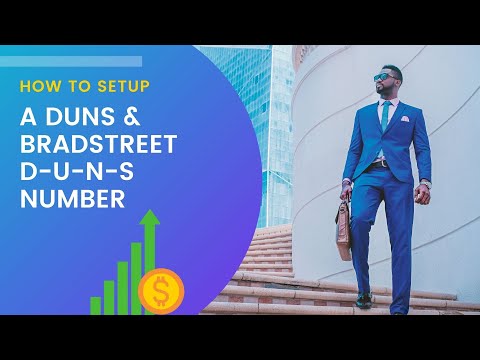 How to Get Setup with a Dun & Bradstreet D-U-N-S Number