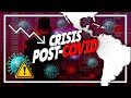 Los 10 países con la MAYOR CRISIS POST-PANDEMIA en América Latina