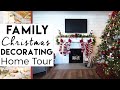 Family Christmas Decorating Home Tour | 20