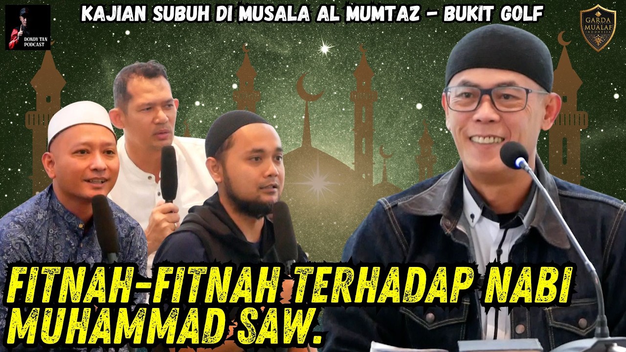 FITNAH-FITNAH TERHADAP NABI MUHAMMAD SAW. - Masjid Al Mumtaz Depok