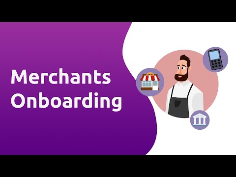 What Is Merchant Onboarding