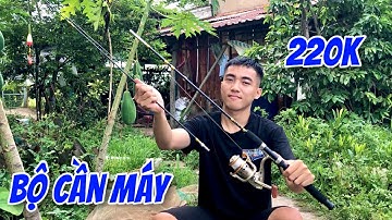 Câu Cá Bằng Cần Câu Máy Hai Khúc Đặc 220K