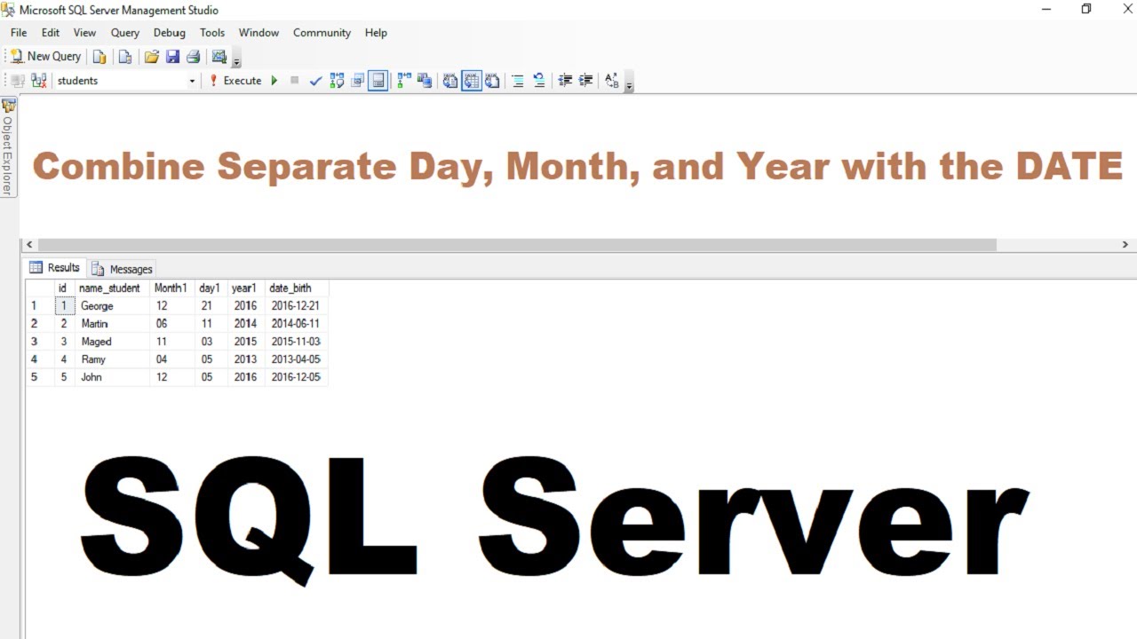 SQL Server Tutorial For Beginners Combine Separate Day Month And Year SQL Server Tutorial For Beginners Combine Separate Day Month And Year
