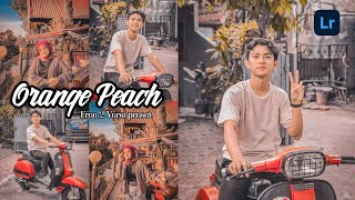 Tutorial edit foto Orange Peach menggunakan Lightroom | Lightroom Tutorial