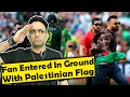 The match between pakistan v england stopped when fan ran onto pitch palestine   flag