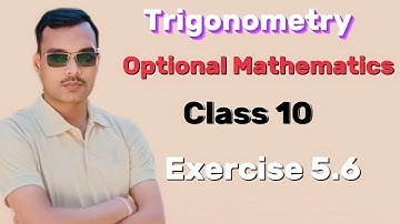 Trigonometry class10 Exercise 5.6
