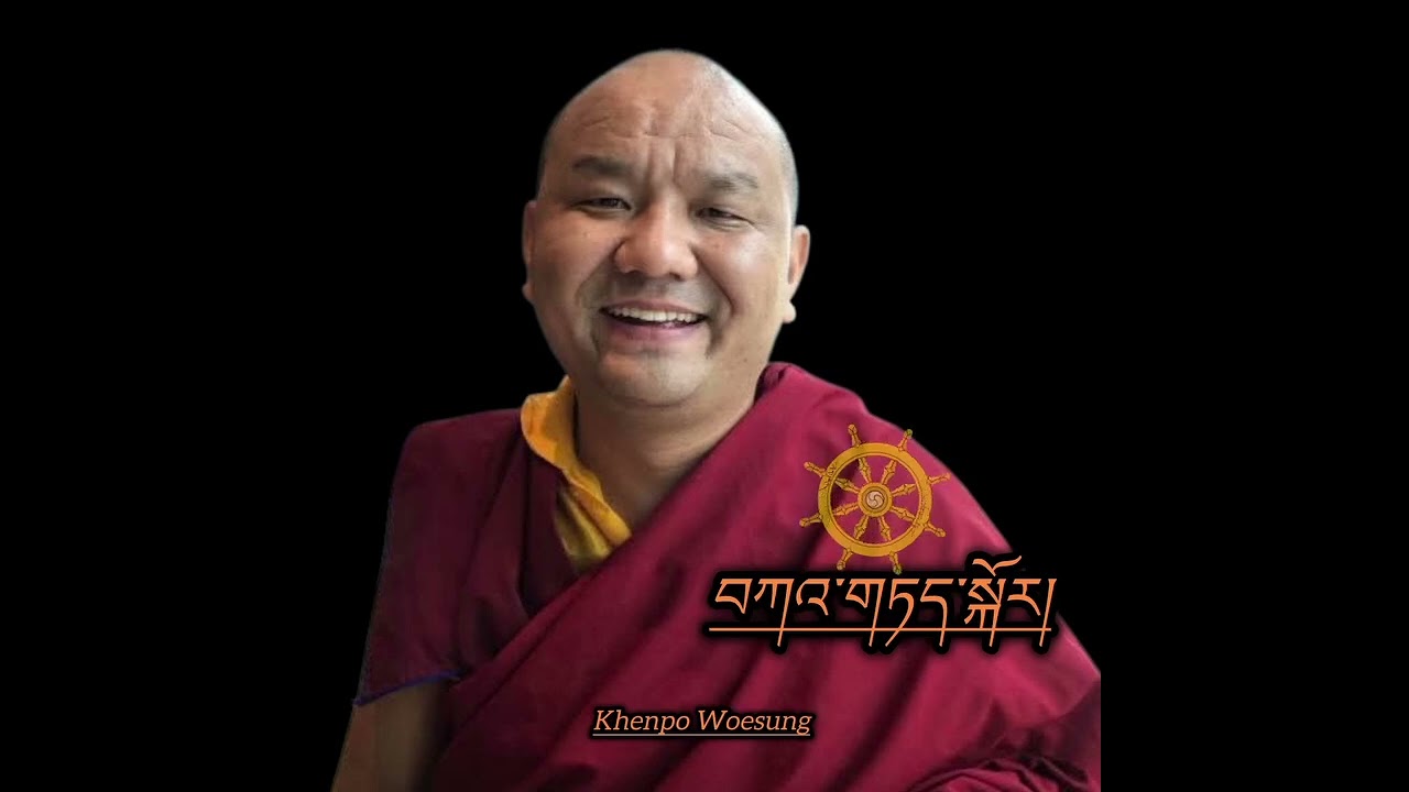 Khenpo woesung བན་ཆེན་དགོན་གྱི་མཁན་པོ་འོད་སྲུང་མཆོག་ནས་བཀའ་གཏད་སྐོར། 