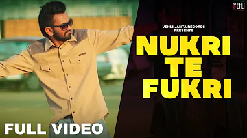 Nukkri Te Fukkri (Full Video) | Parry Sarpanch | Latest Punjabi Songs 2015 | Vehli Janta Records