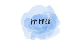 my mind by Arie Dia Fauzan | Visualizer